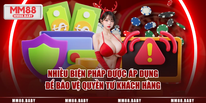 Nhiều biện pháp được áp dụng để bảo vệ quyền riêng tư khách hàng