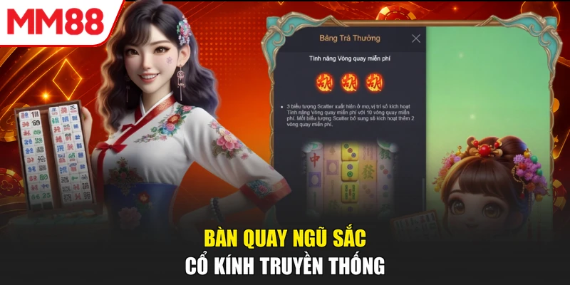Bàn quay ngũ sắc cổ kính truyền thống