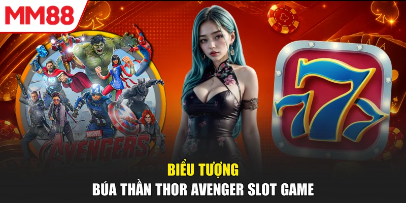 Biểu tượng búa thần Thor Avenger slot game
