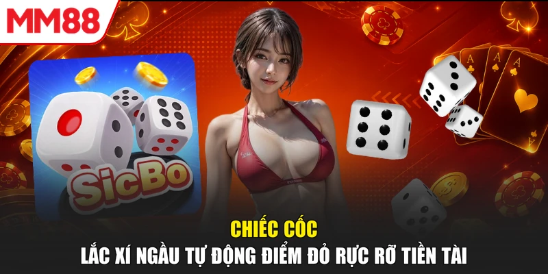 Chiếc cốc lắc xí ngầu tự động điểm đỏ rực rỡ tiền tài