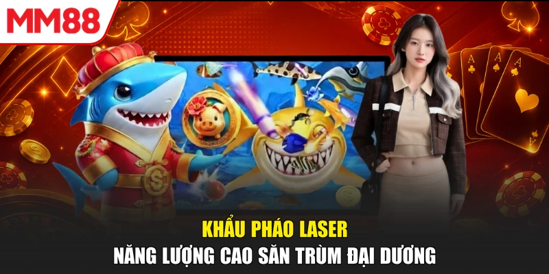 Khẩu pháo laser năng lượng cao săn trùm đại dương