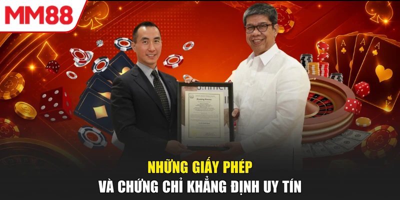 Những giấy phép và chứng chỉ khẳng định uy tín